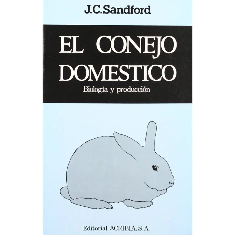 CONEJO DOMESTICO BIOLOGIA Y REPRODUCCION
