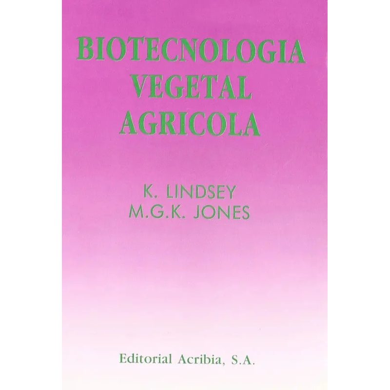 BIOTECNOLOGIA VEGETAL AGRICOLA