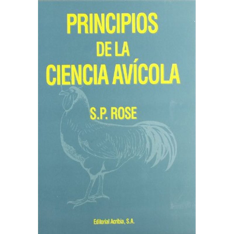 PRINCIPIOS DE LA CIENCIA AVICOLA