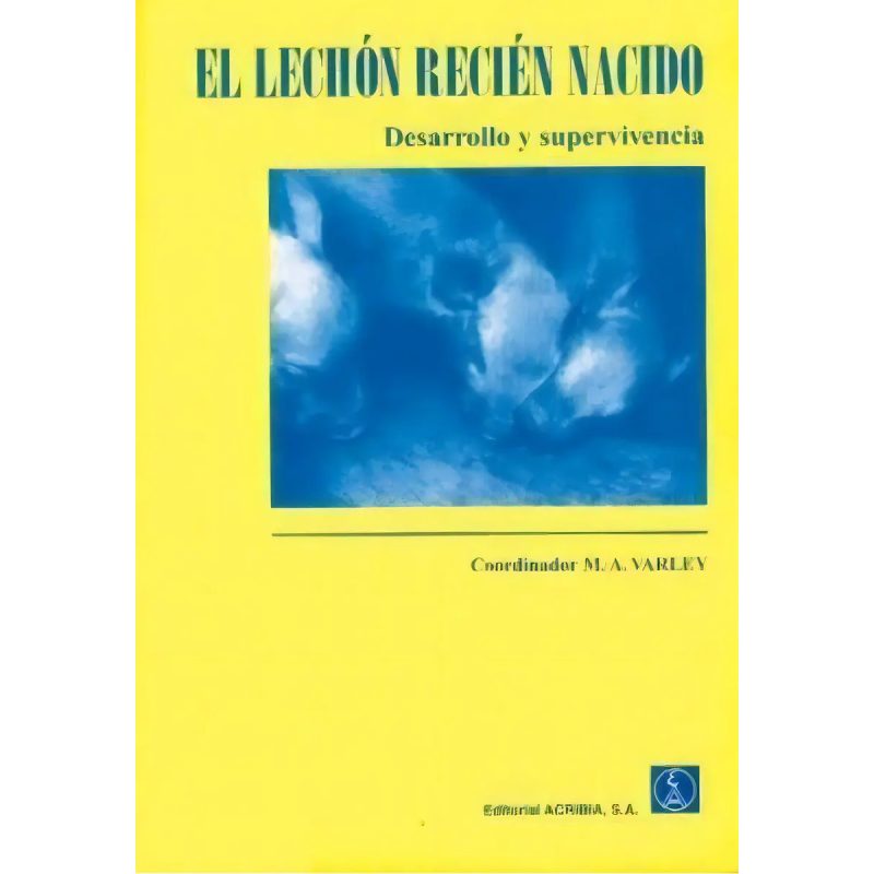 LECHON RECIEN NACIDO DESARROLLO Y SUPERVIVENCIA