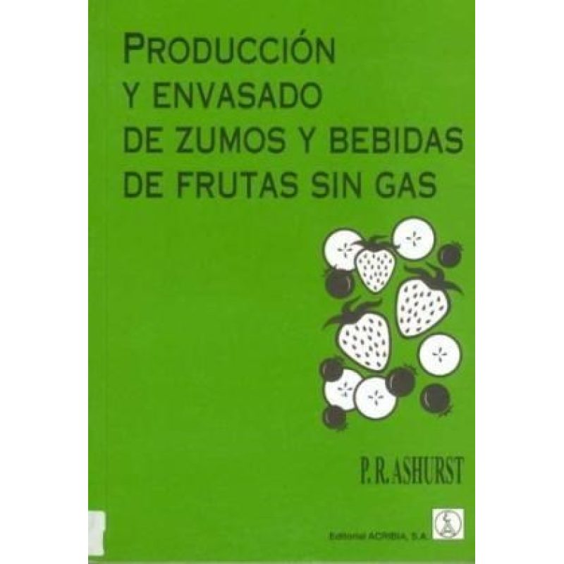 PRODUCCION Y ENVASADO DE ZUMOS Y BEBIDAS DE FRUTAS SIN GAS
