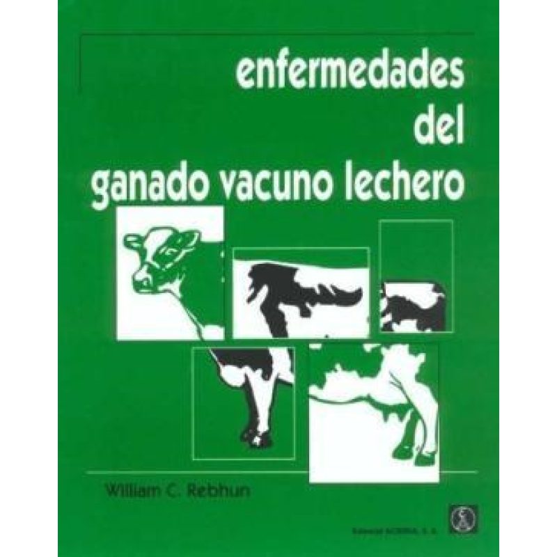 ENFERMEDADES DEL GANADO VACUNO LECHERO