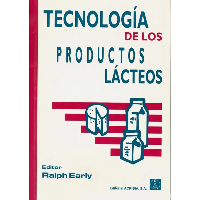 TECNOLOGIA DE LOS PRODUCTOS LACTEOS
