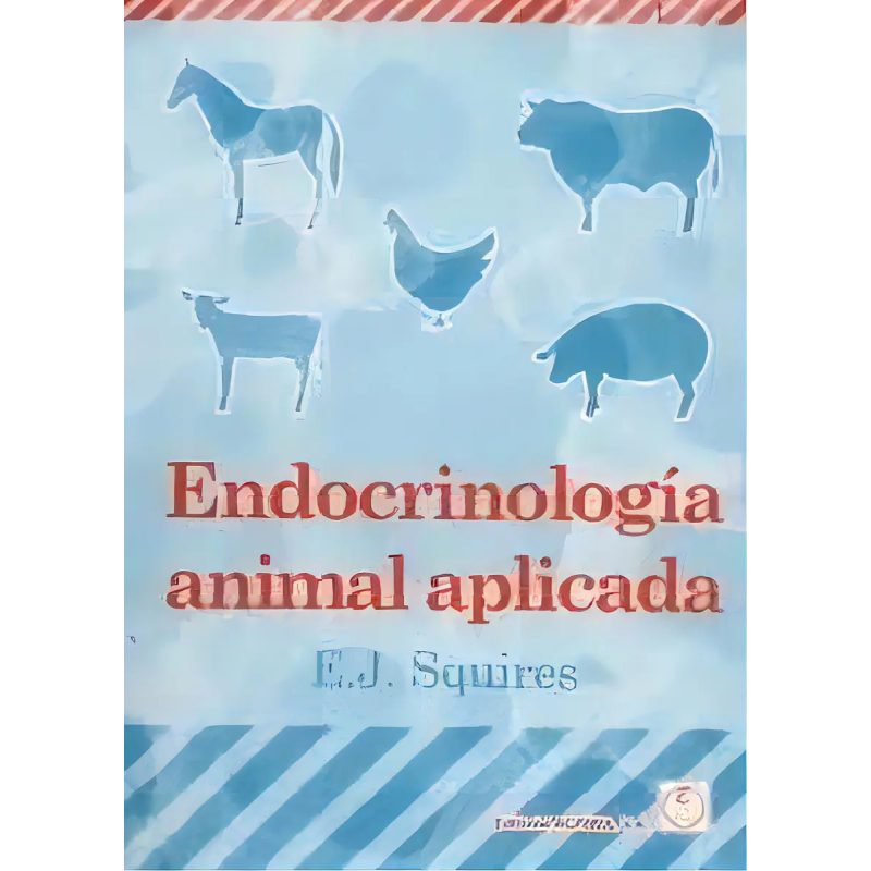 ENDOCRINOLOGIA ANIMAL APLICADA