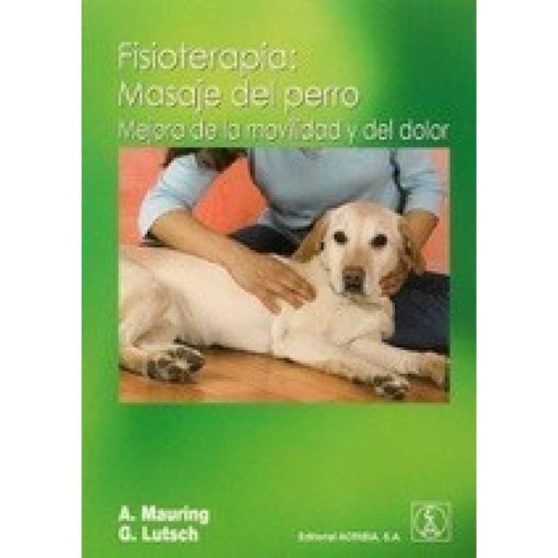 FISIOTERAPIA MASAJE DEL PERRO MEJORA DE LA MOVILIDAD Y DEL DOLOR