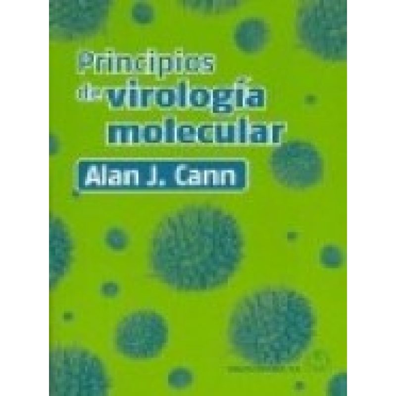 PRINCIPIOS DE VIROLOGIA MOLECULAR