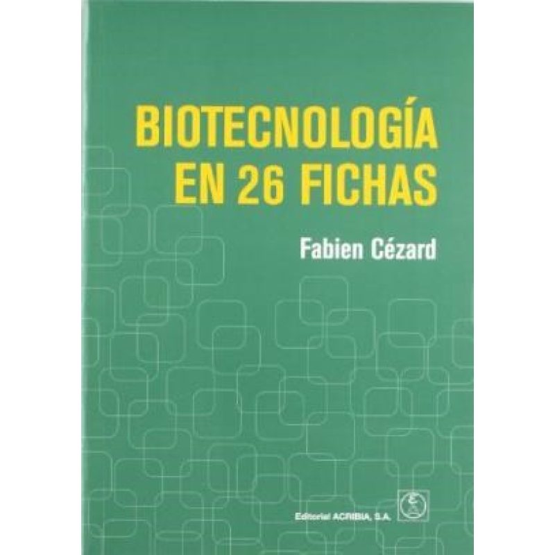 BIOTECNOLOGIA EN 26 FICHAS