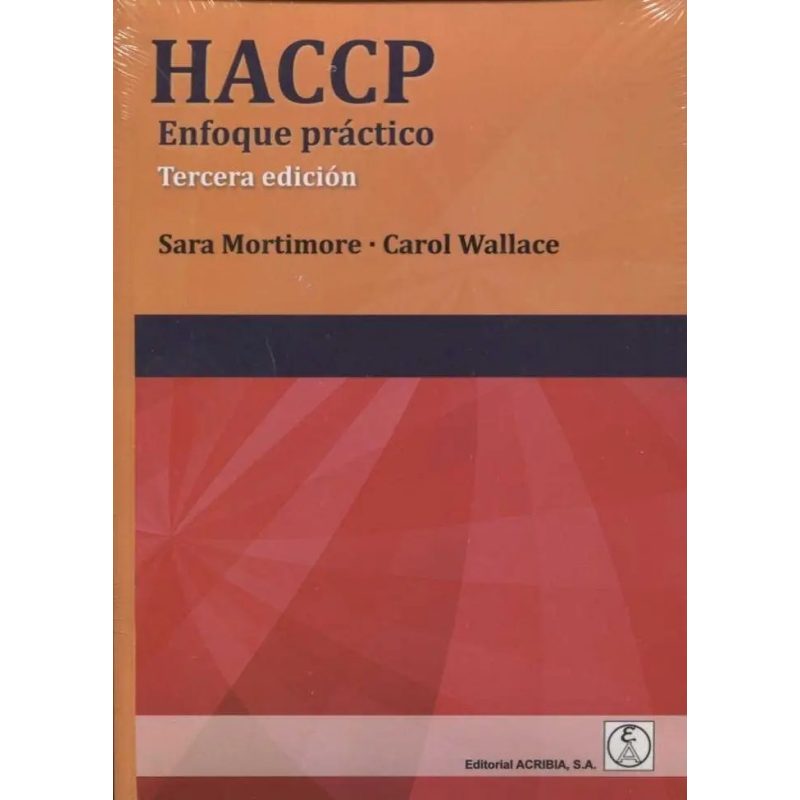 HACCP ENFOQUE PRACTICO (TERCERA EDICION)