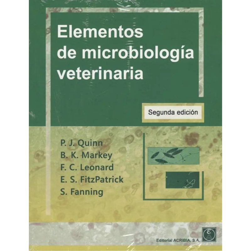ELEMENTOS DE MICROBIOLOGIA VETERINARIA (SEGUNDA EDICION)