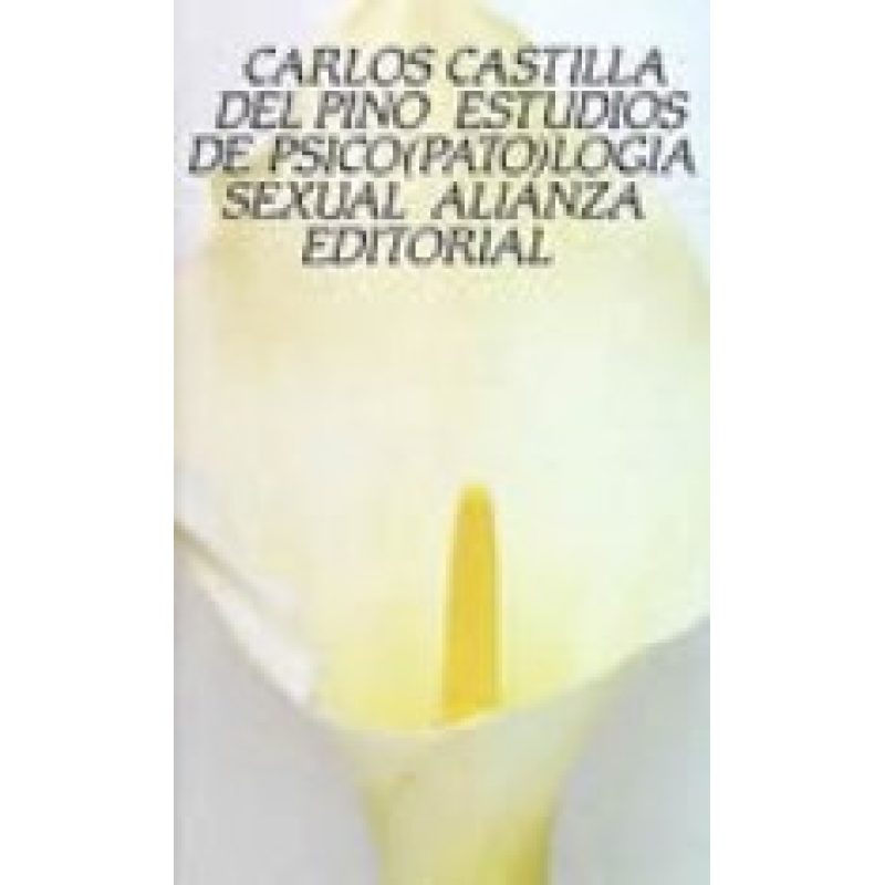 ESTUDIOS DE PSICOPATOLOGIA SEXUAL (LIBROS BOLSILLO 1026 )