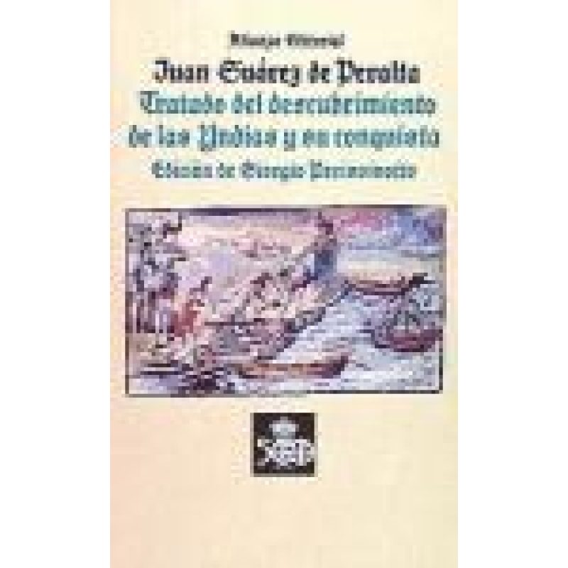 TRATADO DEL DESCUBRIMIENTO DE LAS INDIAS Y SU CONQUISTA (LIBRO BOLSILLO LB1443)