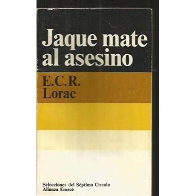 JAQUE MATE AL ASESINO (SEPTIMO CIRCULO)