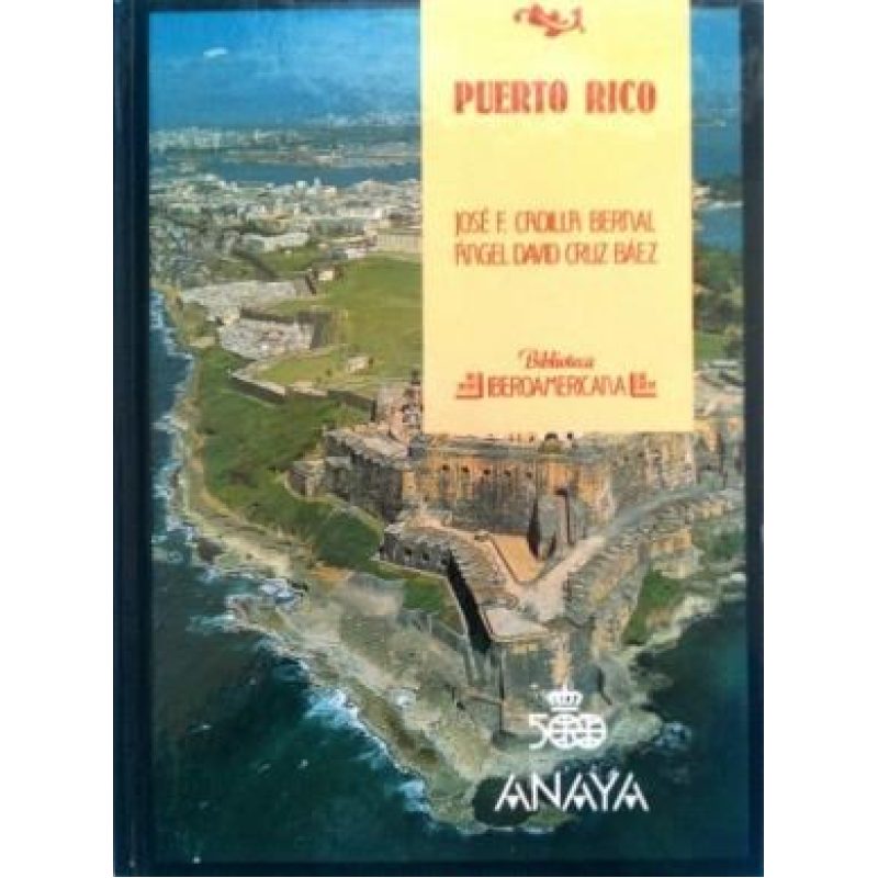 PUERTO RICO (BIBLIOTECA IBEROAMERICANA) (CARTONE)