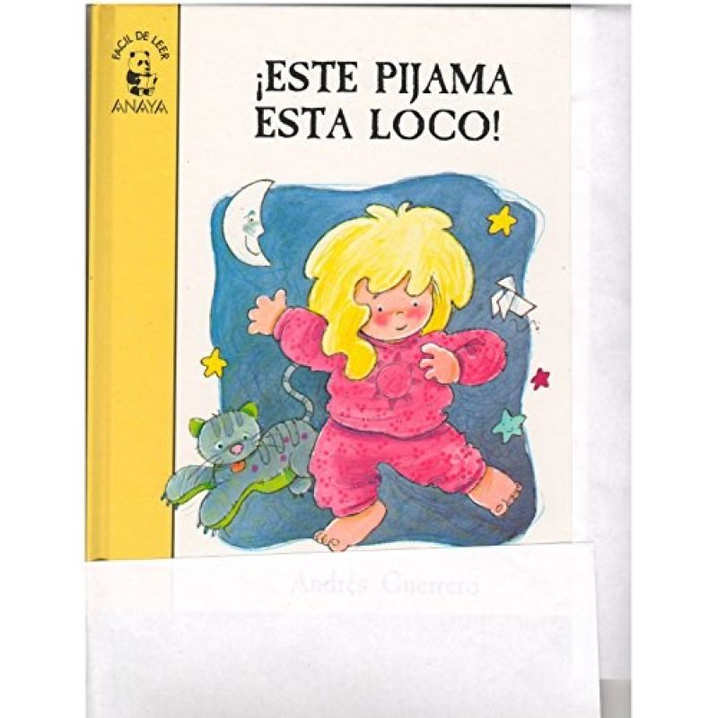 ESTE PIJAMA ESTA LOCO (FACIL DE LEER) (CARTONE)