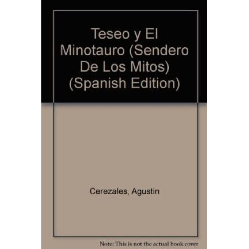 TESEO Y EL MINOTAURO (SENDERO DE LOS MITOS)