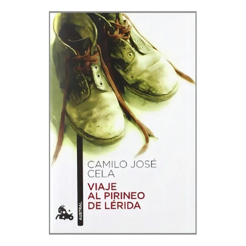 VIAJE AL PIRINEO DE LERIDA (COLECCION NARRATIVA 685)