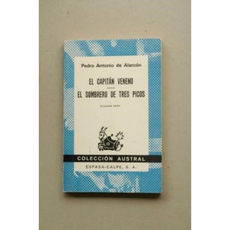 CAPITAN VENENO - EL SOMBRERO DE TRES PICOS (COLECCION AUSTRAL 37)