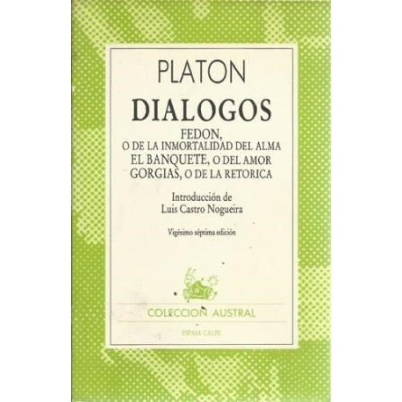 DIALOGOS (VOLUMEN EXTRA) (COLECCION AUSTRAL 44)