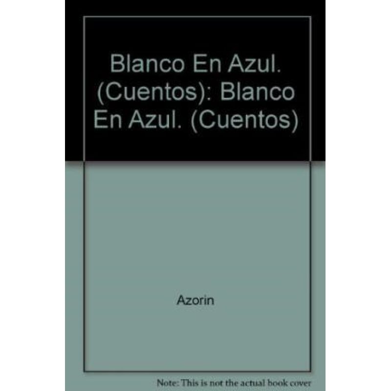 BLANCO EN AZUL (COLECCION AUSTRAL 461)