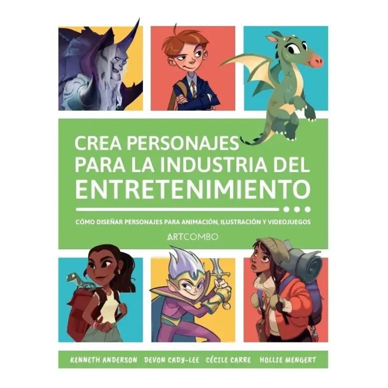 CREA PERSONAJES PARA LA INDUSTRIA DEL ENTRETENIMIENTO COMO DISEÑAR PERSONAJES (RUSTICO)