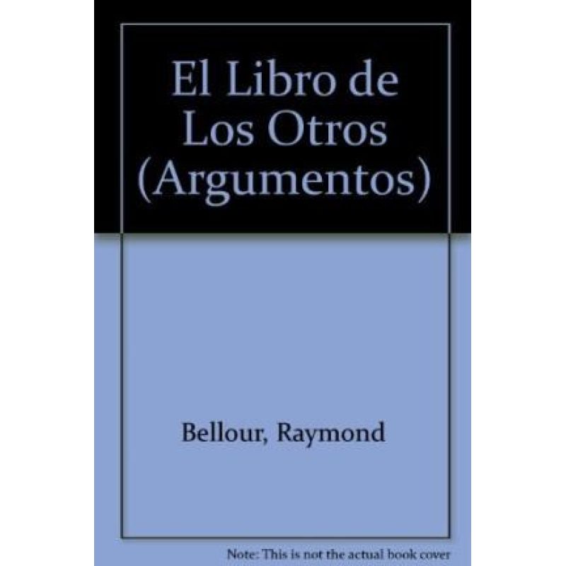 LIBRO DE LOS OTROS (COLECCION ARGUMENTOS 25)