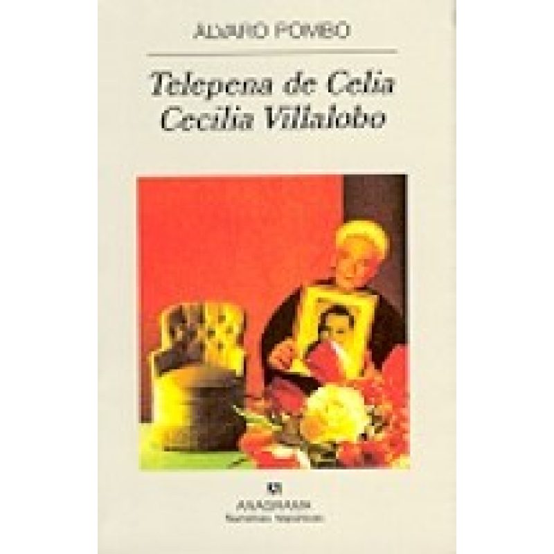 TELEPENA DE CELIA CECILIA VILLALO (COLECCION NARRATIVAS HISPANICAS 174)