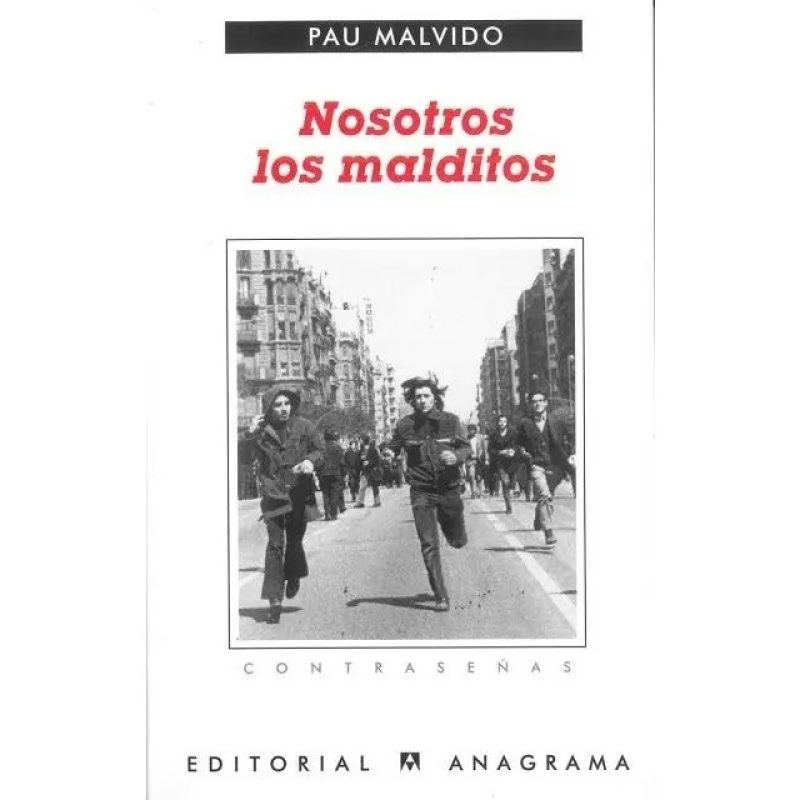 NOSOTROS LOS MALDITOS (COLECCION CONTRASEÑAS)