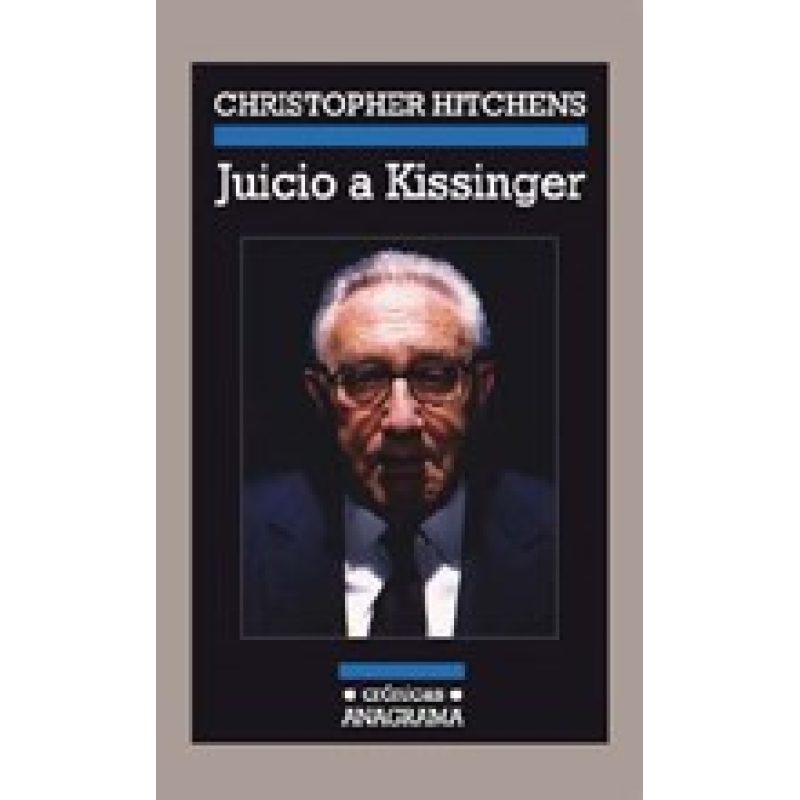 JUICIO A KISSINGER (COLECCION CRONICAS 49)