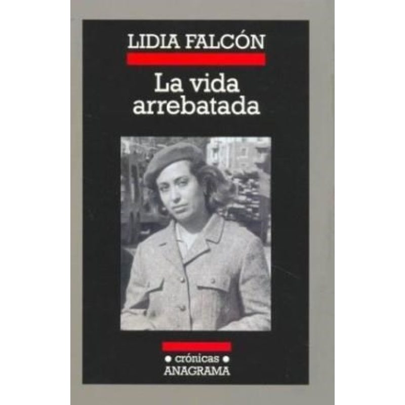 VIDA ARREBATADA (COLECCION CRONICAS 61)