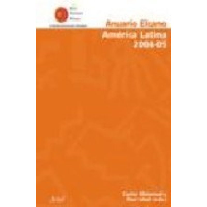 ANUARIO ELCANO AMERICA LATINA 2004-2005 (REAL INSTITUTO ELCANO)