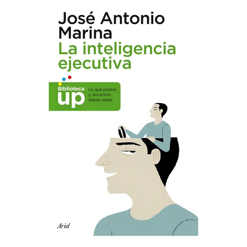 INTELIGENCIA EJECUTIVA (BIBLIOTECA UP)