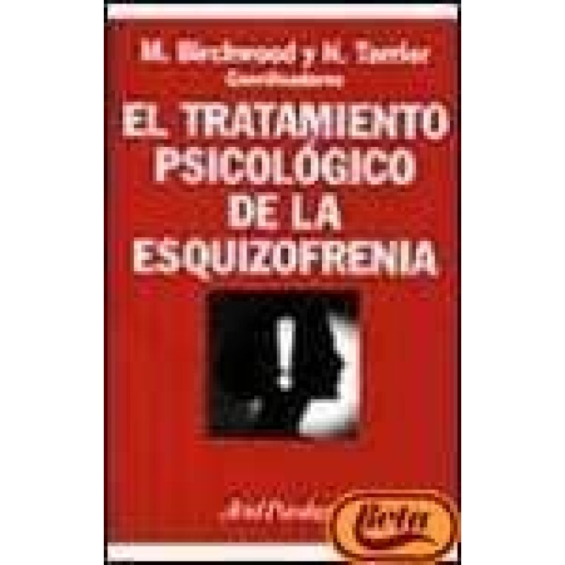 TRATAMIENTO PSICOLOGICO DE LA ESQUIZOFRENIA (ARIEL PSICOLOGIA)