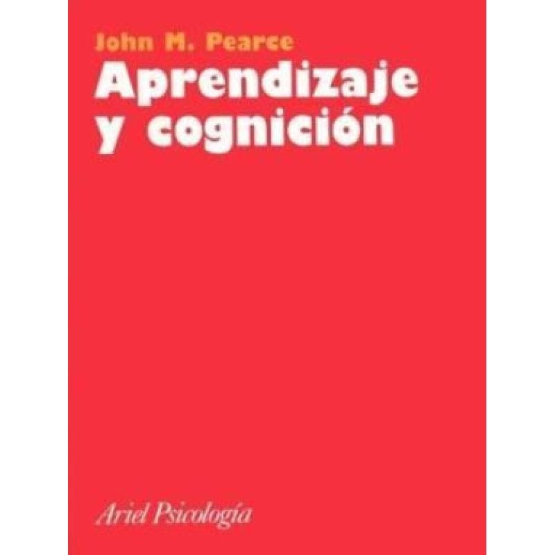 APRENDIZAJE Y COGNICION (ARIEL PSICOLOGIA)