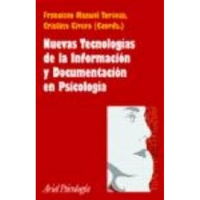NUEVAS TECNOLOGIAS DE LA INFORMACION Y DOCUMENTACION EN PSICOLOGIA (ARIEL PSICOLOGIA)