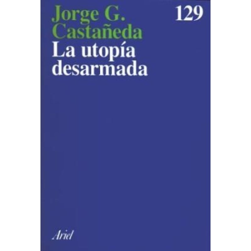 UTOPIA DESARMADA