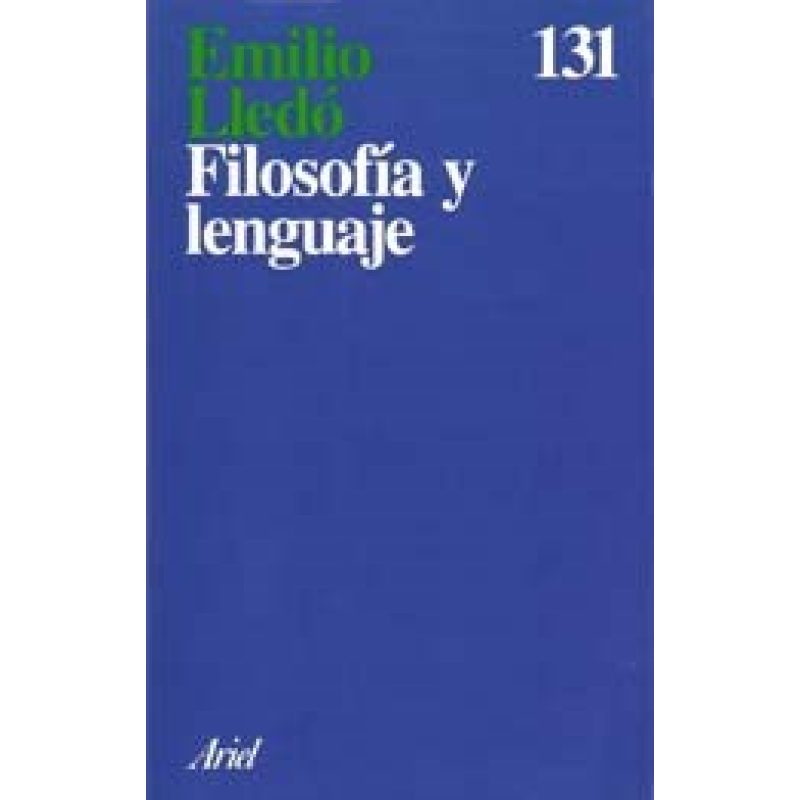 FILOSOFIA Y LENGUAJE (ARIEL FILOSOFIA)