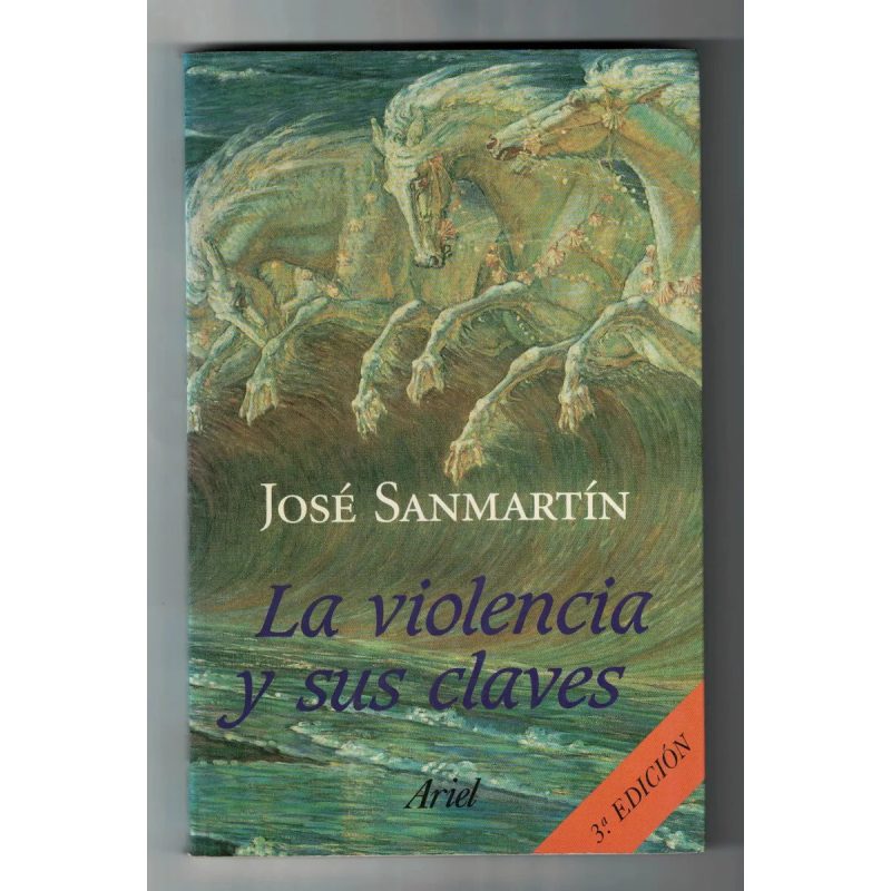 VIOLENCIA Y SUS CLAVES (ARIEL QUINTAESENCIA)