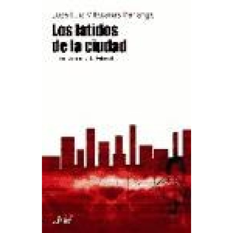 LATIDOS DE LA CIUDAD UNA INTRODUCCION A LA FILOSOFIA Y AL MUNDO ACTUAL (ARIEL FILOSOFIA)