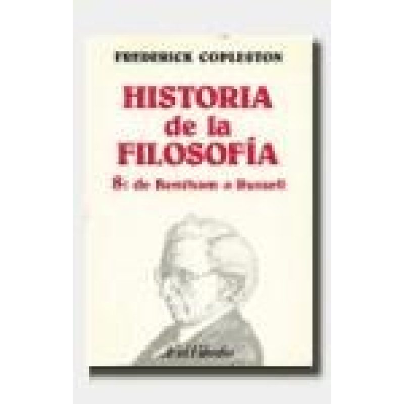 HISTORIA DE LA FILOSOFIA 8 DE BENTHAM A RUSSELL (ARIEL FILOSOFIA)