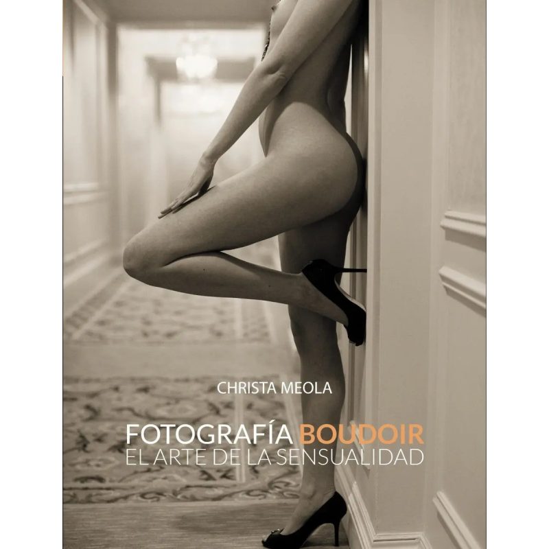 FOTOGRAFIA BOUDOIR EL ARTE DE LA SENSUALIDAD