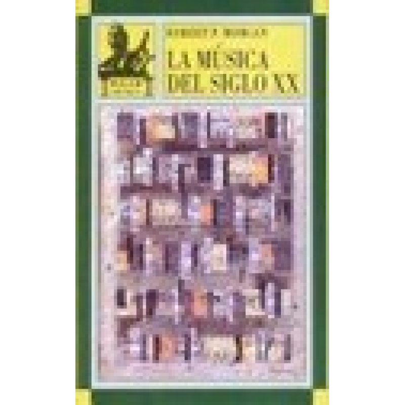 MUSICA DEL SIGLO XX (COLECCION MUSICA 6) (CARTONE)