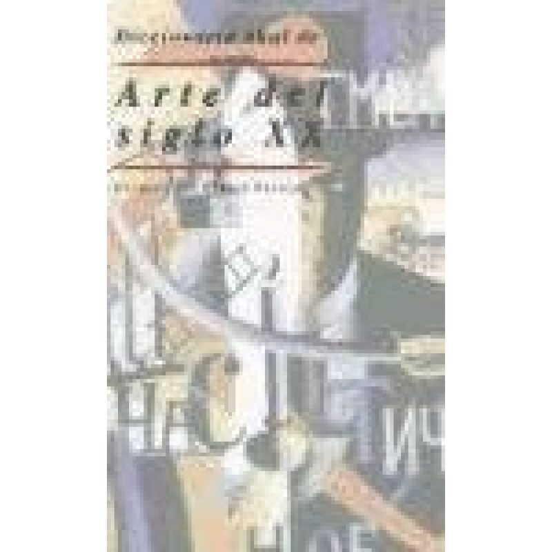 DICCIONARIO AKAL DE ARTE DEL SIGLO XX (CARTONE)
