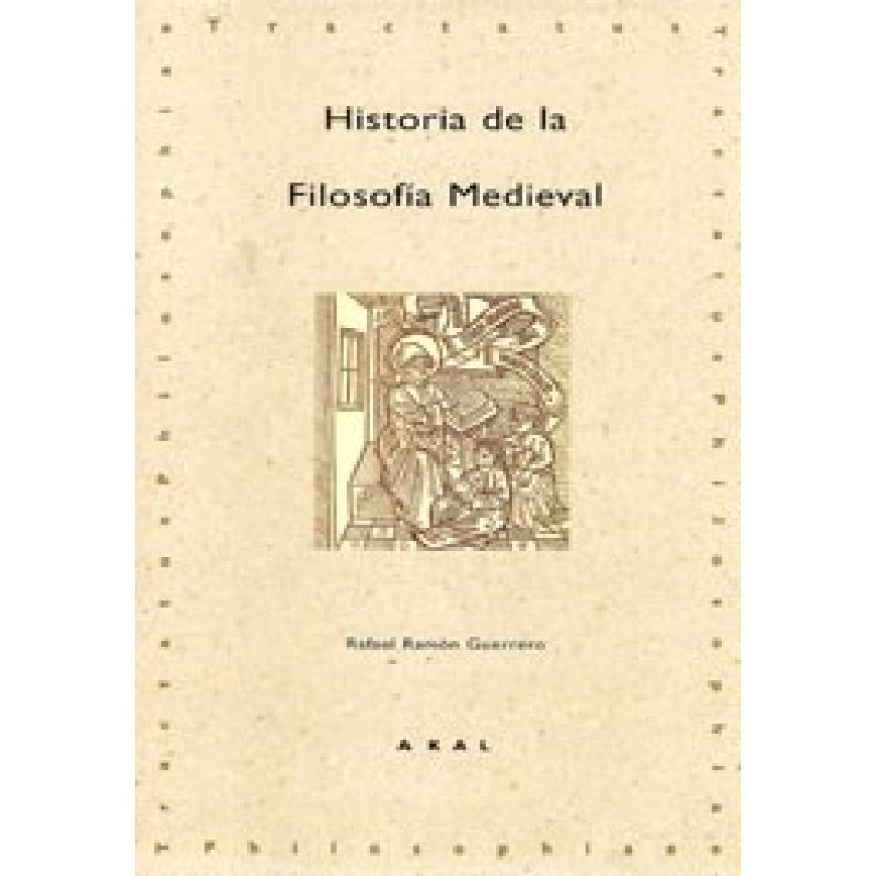 HISTORIA DE LA FILOSOFIA MEDIEVAL (TRACTATUS PHILOSOPHIAE 2)
