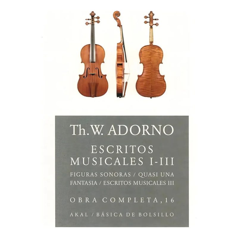 ESCRITOS MUSICALES I-III (FIGURAS SONORAS / QUASI UNA FANTASIA / ESCRITOS MUSICALES III)