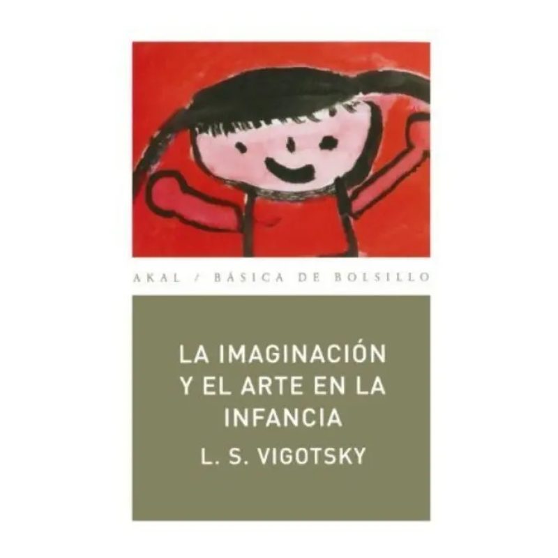 IMAGINACION Y EL ARTE EN LA INFANCIA (COLECCION BASICA DE BOLSILLO)