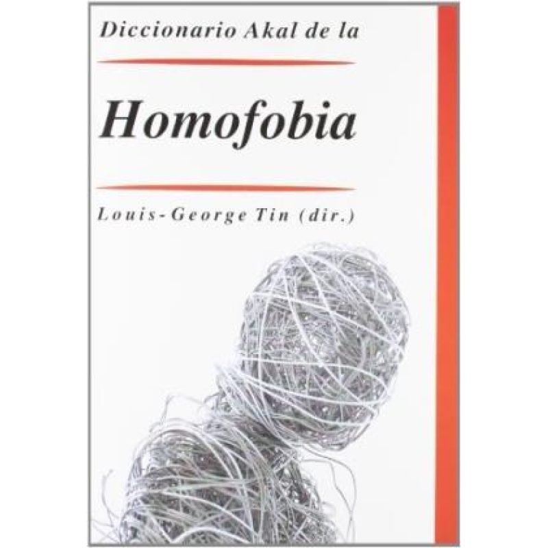 DICCIONARIO AKAL DE LA HOMOFOBIA (CARTONE)