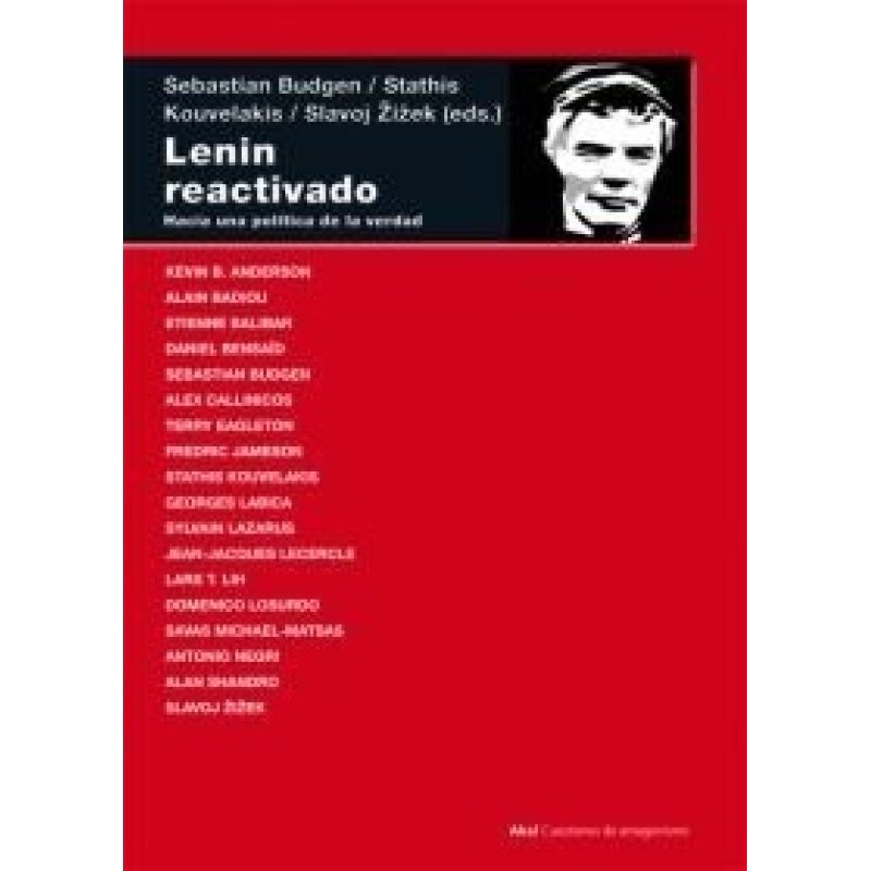LENIN REACTIVADO HACIA UNA POLITICA DE LA VERDAD (COLECCION CUESTIONES DE ANTAGONISMO)