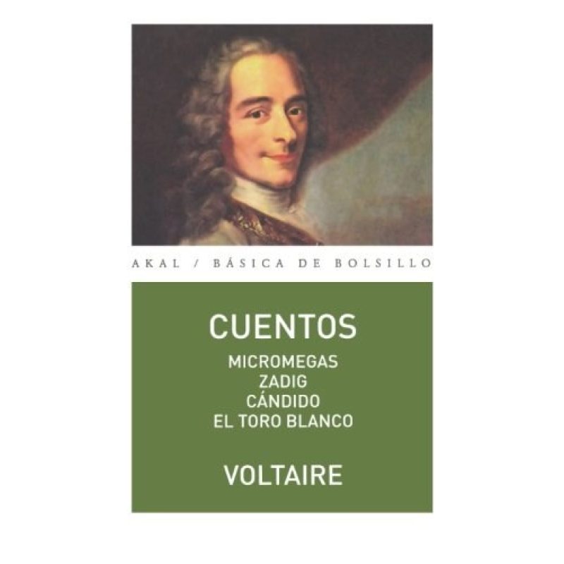 CUENTOS (MICROMEGAS / ZADIG / CANDIDO / EL TORO BLANCO) (COLECCION BASICA DE BOLSILLO)