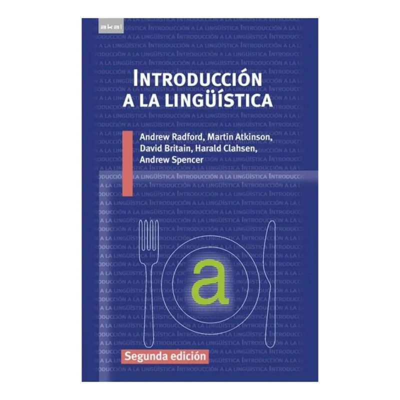 INTRODUCCION A LA LINGUISTICA (COLECCION LINGUISTICA)