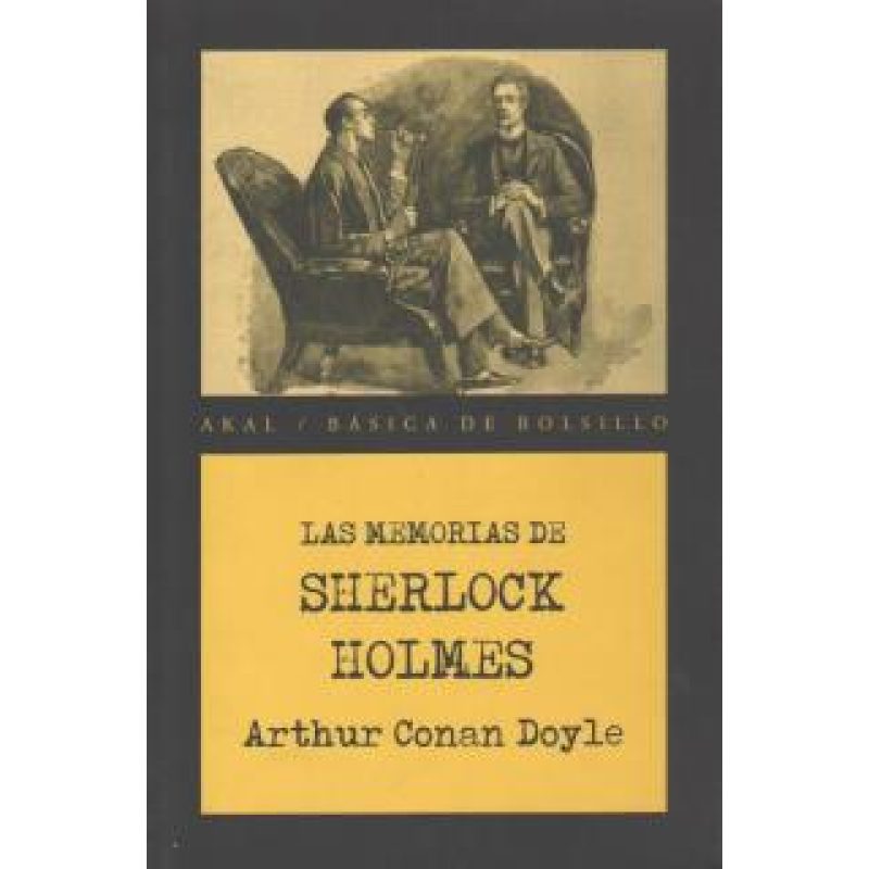 MEMORIAS DE SHERLOCK HOLMES (COLECCION BASICA DE BOLSILLO)